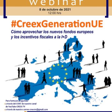 CREEX aborda en su webinar #CreexGenerationUE el acceso de las empresas extremeñas a los fondos Next Generation y a los beneficios fiscales por I+D+i