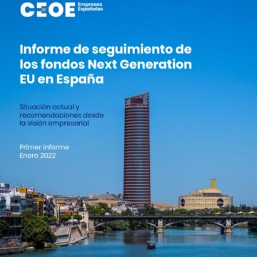 CEOE urge a acelerar la ejecución de los fondos europeos para asegurar su llegada a la economía real y maximizar su impacto en la recuperación